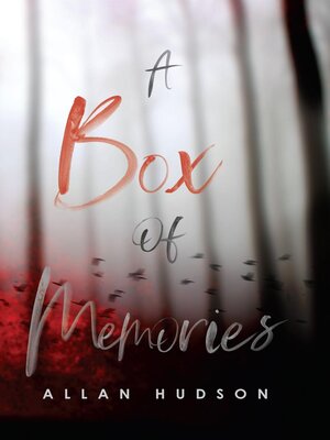 cover image of A Box of Memories